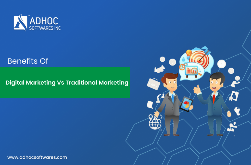 Digital Marketing vs Traditional Marketing