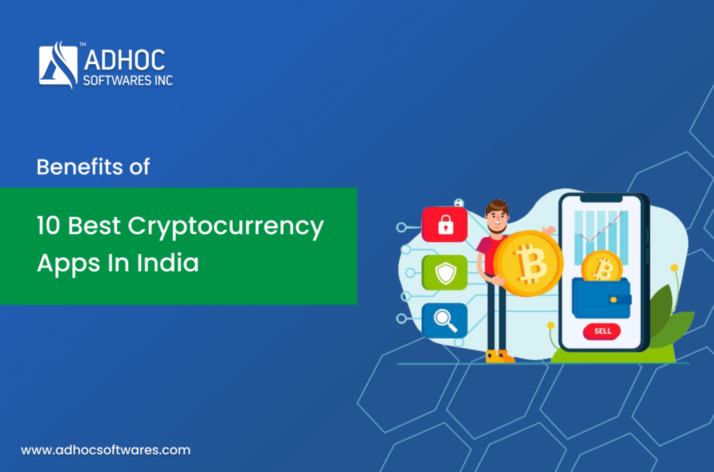 Best Cryptocurrency Apps In India