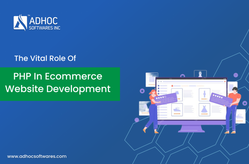 Role of PHP in Ecommerce Website Development